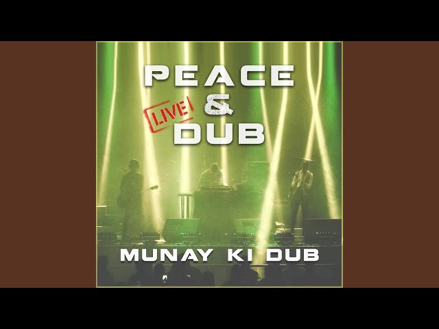 pochette-cover-artiste-Munay Ki Dub-album-Munay Ki Dub Peace & Dub Live